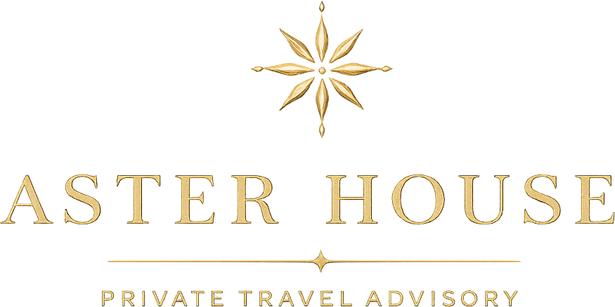 Aster House — Private Travel Advisory